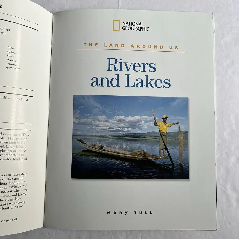 National Geographic Reading Expeditions The Land Around Us Rivers and Lakes